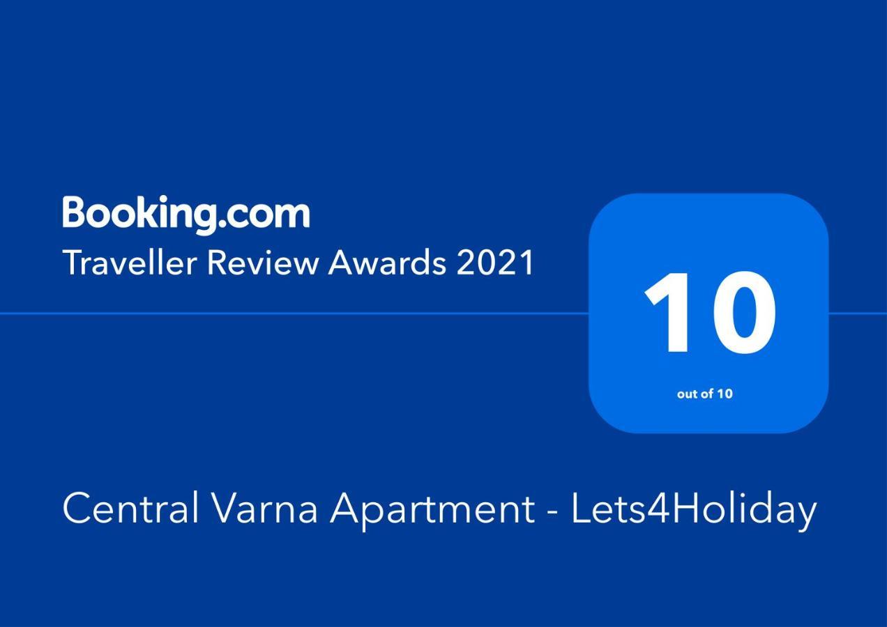 Central Varna Apartment - Lets4Holiday ภายนอก รูปภาพ